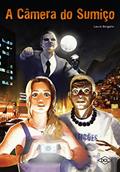 Ler A câmera do sumiço, do autor Laura Bergallo