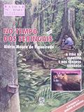 Ler No Tempo Dos Seringais, do autor Aldrin Moura De Figueiredo