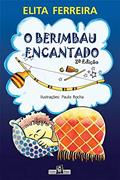 Ler O Berimbau Encantado, do autor Elita Ferreira Ler O Berimbau Encantado, do autor Elita Ferreira
