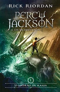 O Ladrão de Raios - Percy Jackson e os Olimpianos 1, do autor Rick Riordan