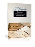 Ler Cartas a uma Senhora Americana, do autor CS Lewis