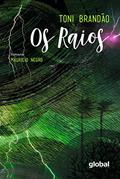 Ler Os Raios, do autor Brandão Toni