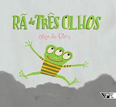 Rã de Três Olhos, do autor Olga de Dios