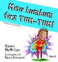 Ler Meu bumbum faz tum-tum!: 4, do autor Dawn McMillan Ler Meu bumbum faz tum-tum!: 4, do autor Dawn McMillan