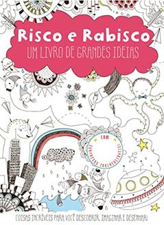 Risco e rabisco, do autor I Seek