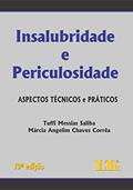 Ler Insalubridade e Periculosidade, do autor Tuffi Messias Saliba; Márcia Angelim Chaves. Corrêa Ler Insalubridade e Periculosidade, do autor Tuffi Messias Saliba; Márcia Angelim Chaves. Corrêa