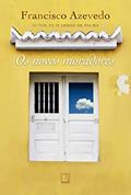 Ler Os novos moradores, do autor Francisco Azevedo Ler Os novos moradores, do autor Francisco Azevedo