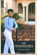 Ler Os Moradores, do autor Davi De Souza