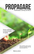 Ler Propagare: Comunicação a Serviço do Reino, do autor Marcio Alexandre Silva Junior