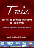 Ler Triz, do autor Alaércio Nicoletti Júnior Ler Triz, do autor Alaércio Nicoletti Júnior