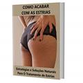 Ler Como acabar com as estrias: Estratégias e Soluções Naturais, do autor Messias Farias