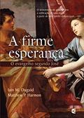 Ler A Firme Esperança, do autor Matthew P. Har Iain M. Duguid