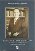 Ler Paulo de Barros Carvalho Um Jurista Brasileiro. Dimensões e Percursos, do autor Francisco de Sales Gaudêncio; Hernani Maia Costa Ler Paulo de Barros Carvalho Um Jurista Brasileiro. Dimensões e Percursos, do autor Francisco de Sales Gaudêncio; Hernani Maia Costa