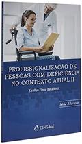 Ler Profissionalizacao De Pessoas Com D Ed2, do autor Vários Autores
