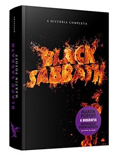 BLACK SABBATH: A BIOGRAFIA, do autor Martin Popoff