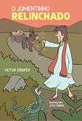 Ler O Jumentinho Relinchado, do autor Victor Crisfer
