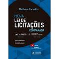 Ler Nova Lei de Licitacoes Comparada - 01Edição 21, do autor Matheus Carvalho