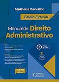 Ler Manual de Direito Administrativo (Carvalho/Juspodi, do autor Matheus Carvalho Ler Manual de Direito Administrativo (Carvalho/Juspodi, do autor Matheus Carvalho