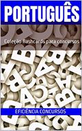 Ler PORTUGUÊS PARA CONCURSOS: COLEÇÃO FLASHCARDS PARA CONCURSOS, do autor RAPHAEL MARINHO; MATHEUS POVA Ler PORTUGUÊS PARA CONCURSOS: COLEÇÃO FLASHCARDS PARA CONCURSOS, do autor RAPHAEL MARINHO; MATHEUS POVA