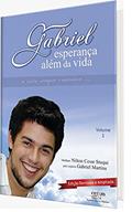 Ler Gabriel - Esperança além da vida Ed. Ampliada, do autor Nilton Cesar Stuqui Ler Gabriel - Esperança além da vida Ed. Ampliada, do autor Nilton Cesar Stuqui