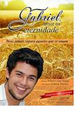 Ler Gabriel - Amor na eternidade (Gabriel - Esperança além da vida Livro 2), do autor Nilton Cesar Stuqui