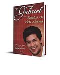 Ler Gabriel - Relatos de vida eterna (Gabriel - Esperança além da vida Livro 3), do autor Nilton Cesar Stuqui Ler Gabriel - Relatos de vida eterna (Gabriel - Esperança além da vida Livro 3), do autor Nilton Cesar Stuqui