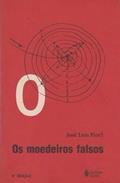 Ler O moedeiros falsos, do autor José Luís Fiori Ler O moedeiros falsos, do autor José Luís Fiori