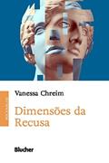 Ler Dimensões da Recusa, do autor Vanessa Chreim