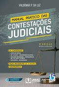 Manual Prático das Contestações Judiciais, do autor Valdemar P. da Luz