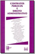 Ler Contratos públicos e direito administrativo - 1 ed./2015, do autor Carlos Ari Sundfeld; Guilherme Jardim Jurksaitis