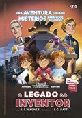 Ler O legado do inventor, do autor . Wagner J. I. Ler O legado do inventor, do autor . Wagner J. I.