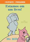 Ler Estamos em um livro! (Nova edição), do autor Mo Willems