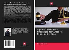 Algumas Tentativas de Erradicação dos Curdos e da Região do Curdistão, do autor Sangar Ibrahim