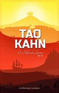 Ler Tao Kahn: Os Filhos da Guerra - Vol. 01, do autor Guilherme Sommer Ler Tao Kahn: Os Filhos da Guerra - Vol. 01, do autor Guilherme Sommer