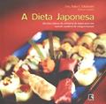 Ler A DIETA JAPONESA (Recomposição), do autor Yoko I. Takahashi; B. Cassiday Ler A DIETA JAPONESA (Recomposição), do autor Yoko I. Takahashi; B. Cassiday