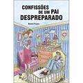 Ler Confissões de um pai despreparado, do autor Daniel Funes