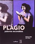 Ler Plágio: Palavras escondidas, do autor Debora Diniz; Ana Terra