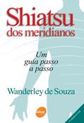 Ler Shiatsu Dos Meridianos, do autor Wanderley Souza