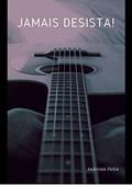 Ler Jamais Desista, do autor Anderson Paiva