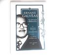 Ler Ernane Galvêas - Um Servidor do Brasil, do autor Aristóteles Drummond e José Lorêdo Filho