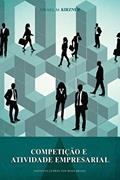 Ler Competição e atividade empresarial, do autor Israel M. Kirzner