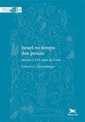 Ler Israel no tempo dos persas: Séculos V e IV antes de Cristo: 67, do autor Erhard S. Gerstenberger