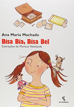 Bisa Bia, bisa Bel, do autor Ana Maria Machado