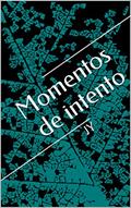 Ler Momentos de intento, do autor J Y