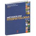 Ler Métodos em Fitopatologia, do autor Acelino Couto Alfenas