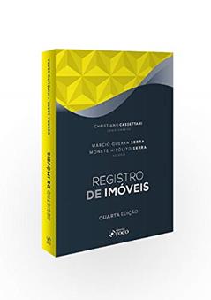 REGISTRO DE IMÓVEIS - 4ª ED - 2020, do autor Monete Hipólito Serra; Márcio Guerra Serra