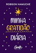 Ler Minha gratidão diária, do autor ROBSON HAMUCHE
