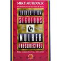 Ler Trinta e um Segredos de uma Mulher Inesquecível: Segredos-Chave da Vida de Rute, do autor Mike Murdock