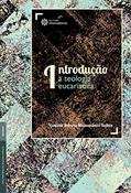 Ler Introdução à Teologia Eucarística, do autor Vanessa Roberta Massambani Rut Ler Introdução à Teologia Eucarística, do autor Vanessa Roberta Massambani Rut