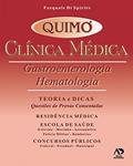 Ler Clínica Médica: Gastroenterologia e Hematologia - Teoria e Dicas: Questões de Provas Comentadas, do autor Pasquale Di Spirito Ler Clínica Médica: Gastroenterologia e Hematologia - Teoria e Dicas: Questões de Provas Comentadas, do autor Pasquale Di Spirito